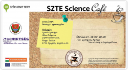 SZTE_Science_Cafe_2014_tavasz_FOK_kezdo
